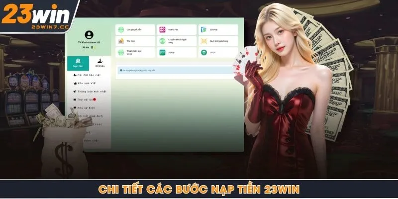 Chi tiết các bước nạp tiền 23Win