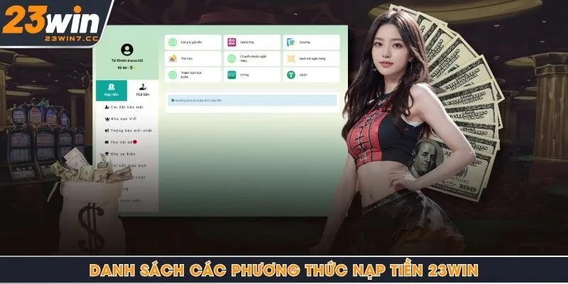 Danh sách các phương thức nạp tiền 23Win