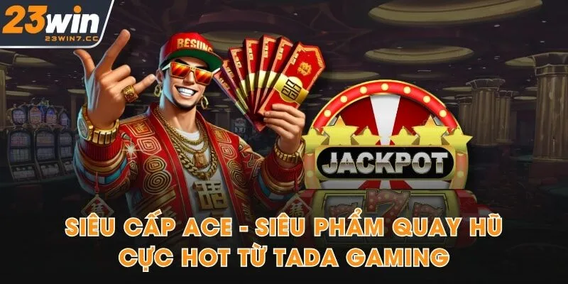 Siêu Cấp Ace