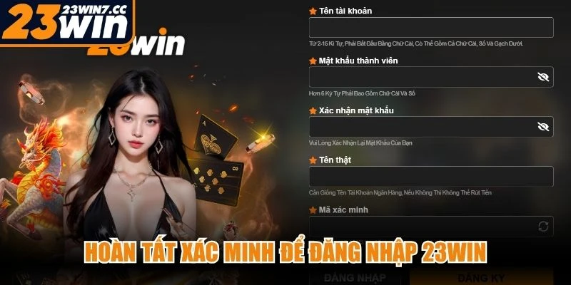 Hoàn tất xác minh để đăng nhập 23WIN